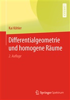Kai K&ouml;hler - Differentialgeometrie und homogene R&auml;ume