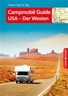 Ralf Johnen - Campmobil Guide USA - Der Westen - VISTA POINT Reisef&uuml;hrer Reisen Tag f&uuml;r Tag