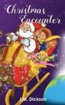 J. M. Dickson, J.M. Dickson - Christmas Encounter