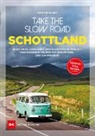 Martin Dorey - Take the Slow Road Schottland
