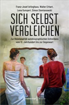 Franz-Jose Arlinghaus, Franz-Josef Arlinghaus, Walte Erhart, Walter Erhart, Gumpert, Le Gumpert... - Sich selbst vergleichen