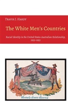 Travis Hardy, Jatinder Mann - The White Men's Countries
