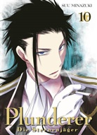 Suu Minazuki - Plunderer - Die Sternenj&auml;ger 10. Bd.10