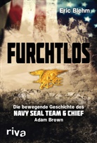 Eric Blehm - Furchtlos