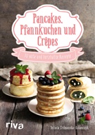 Sylwia Erdmanska-Kolanczyk - Pancakes, Pfannkuchen und Cr&ecirc;pes
