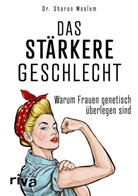 Sharon Moalem, Sharon (Dr.) Moalem - Das st&auml;rkere Geschlecht