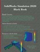 Gaurav Verma, Verma Gaurav, Matt Weber, Weber Matt - SolidWorks Simulation 2020 Black Book