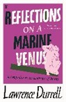 Lawrence Durrell - Reflections on a Marine Venus