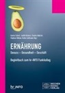 Gunter Eckert, Sandra Habicht, Sandra Habicht u a, Stephan H&uuml;bner, Judit K&ouml;sters, Judith K&ouml;sters... - Ern&auml;hrung. Genuss - Gesundheit - Gesch&auml;ft