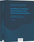 Wolf-Georg Rechenberg, Wolf-Georg Freiherr vo Rechenberg, Wolf-Georg Freiherr von Rechenberg, Angelik Thies, Angelika Thies, Heiko Wiechers... - Handbuch Familienunternehmen und Unternehmerfamilien