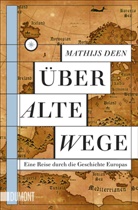 Mathijs Deen - &Uuml;ber alte Wege