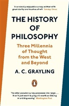 A C Grayling, A. C. Grayling, Grayling A. C. - The History of Philosophy