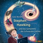 Luca Novelli, Peter Kaempfe, Stephan Schad - Stephen Hawking und das Geheimnis der Schwarzen L&ouml;cher, 1 Audio-CD (H&ouml;rbuch)