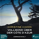 Christine Cazon, Gert Heidenreich - Vollmond &uuml;ber der C&ocirc;te d'Azur, 2 Audio-CD, 2 MP3 (Audio book)