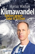 Georg Ren&ouml;ckl, Marcu Wadsak, Marcus Wadsak - Klimawandel