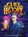 Charity Jordan, McKenzie Jordan, Morgan Jordan - Play with Your History Vol. 3
