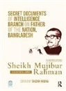 Sheikh Hasina, Sheikh Hasina - Secret Documents of Intelligence Branch on Father of Nation,