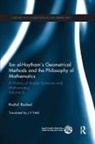 Roshdi Rashed, Roshdi (Centre National De La Recherche Sc Rashed, Roshdi Rashed, Rashed Roshdi - Ibn Al Haytham s Geometrical Methods and the Philosophy of Mathematic