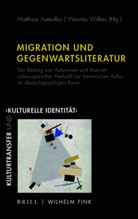 Matthia Aum&uuml;ller, Matthias Aum&uuml;ller, Natalia Bakshi, Elisabeth Cheaur&eacute;, Michel Espagne, Dirk Kemper... - Migration und Gegenwartsliteratur