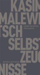 Kasimir Malewitsch, Walter Koschmal - Selbstzeugnisse