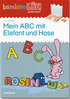 Wibke Bierwald, Anne W&ouml;stheinrich - bambinoL&Uuml;K-&Uuml;bungshefte: bambinoL&Uuml;K