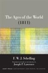 F W J Schelling, F. W. J. Schelling, F. W. J./ Lawrence Schelling - Ages of the World (1811)