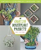 Lisa Eldred Steinkopf - Creative Houseplant Projects