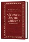 Reinhar Abeln, Reinhard Abeln, Adalbert L Balling, Adalbert L. Balling, Adalbert Ludwig Balling - Gebete & Segensw&uuml;nsche f&uuml;r Senioren