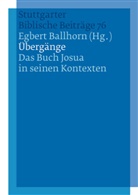 Egber Ballhorn, Egbert Ballhorn - &Uuml;berg&auml;nge