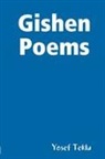 Yosef Teklu - Gishen Poems