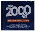 Various - Die 2000er - Das Album Deines Lebens!, 2 Audio-CDs (Audiolibro)