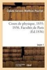 Claude-Servais-Matthias Pouillet, Pouillet-C S M - Cours de physique. lecon 1, 1835