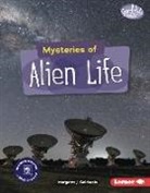 Margaret J Goldstein, Margaret J. Goldstein - Mysteries of Alien Life