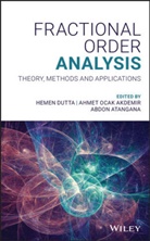 Ahmet Akdemir, Ahmet O Akdemir, Ahmet O. Akdemir, Ahmet Ocak Akdemir, Ahmet Ocak Dutta Akdemir, Abdon Atangana... - Fractional Order Analysis