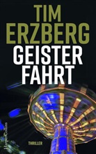 Tim Erzberg - Geisterfahrt