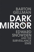 Barton Gellman, Gellman Barton - Dark Mirror