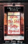 Dori Jones Yang, Dori Jones Yang - When The Red Gates Opened