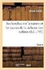 Jean-Antoine Roucher, Adam Smith, Smith-A - Recherches sur la nature et les