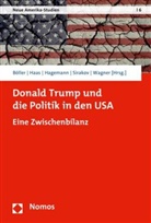 Florian B&ouml;ller, Christoph M. Haas, Steffen Hagemann, Steffen Hagemann u a, Christop M Haas, Christoph M Haas... - Donald Trump und die Politik in den USA
