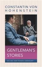 Constantin von Hohenstein - Gentleman's Storys