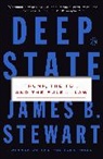 James B Stewart, James B. Stewart, Stewart James B. - Deep State