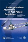 Minka Dzanko, Minka Džanko - Rollengebundene Asymmetrie in Arzt-Patient-Gespr&auml;chen