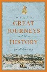 Robin Hanbury-Tenison, Robin Hanbury-Tenison - The Great Journeys in History (Paperback)