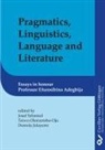 Demola Jolayemi, Taiwo Oloruntoba-Oju, Jose Schmied, Josef Schmied - Pragmatics, Linguistics, Language and Literature