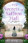Clare Marchant, Marchant Clare - The Secrets of Saffron Hall