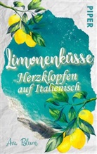Ava Blum - Limonenk&uuml;sse - Herzklopfen auf Italienisch