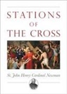 John Henry Newman - Stations of the Cross
