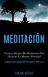 Olaf D&iacute;az, Olaf D&iacute;az - Meditaci&oacute;n