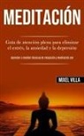 Mixel Villa, Mixel Villa - Meditaci&oacute;n