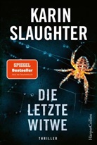 Karin Slaughter - Die letzte Witwe